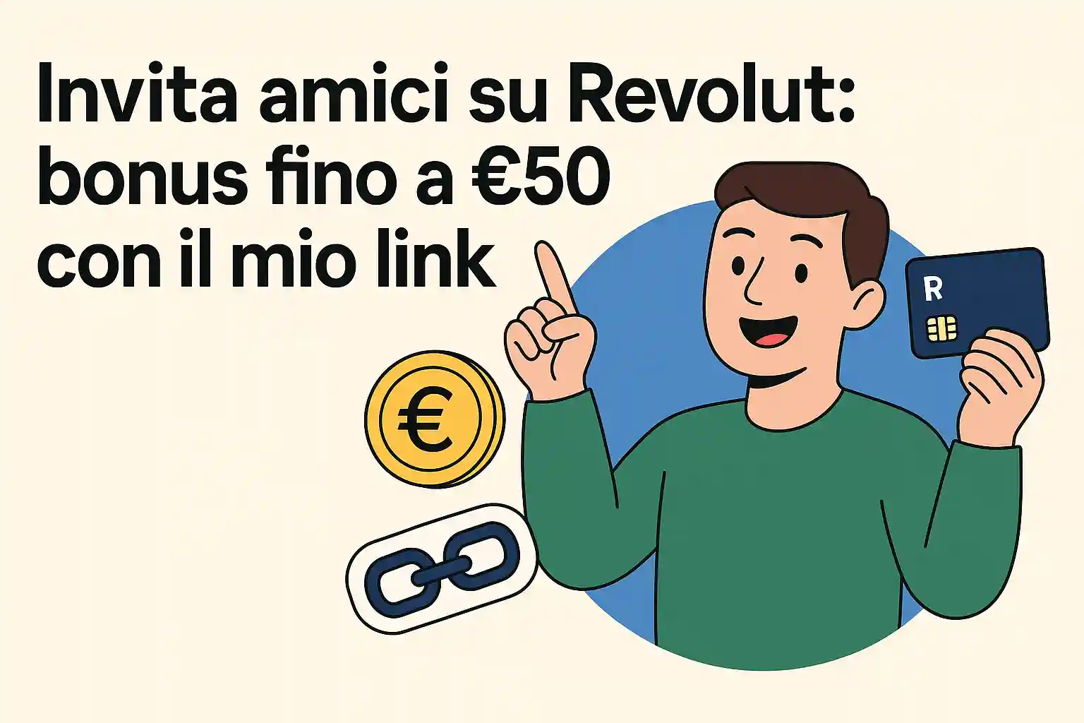 Invita amici su Revolut: bonus fino a 200€ al mese
